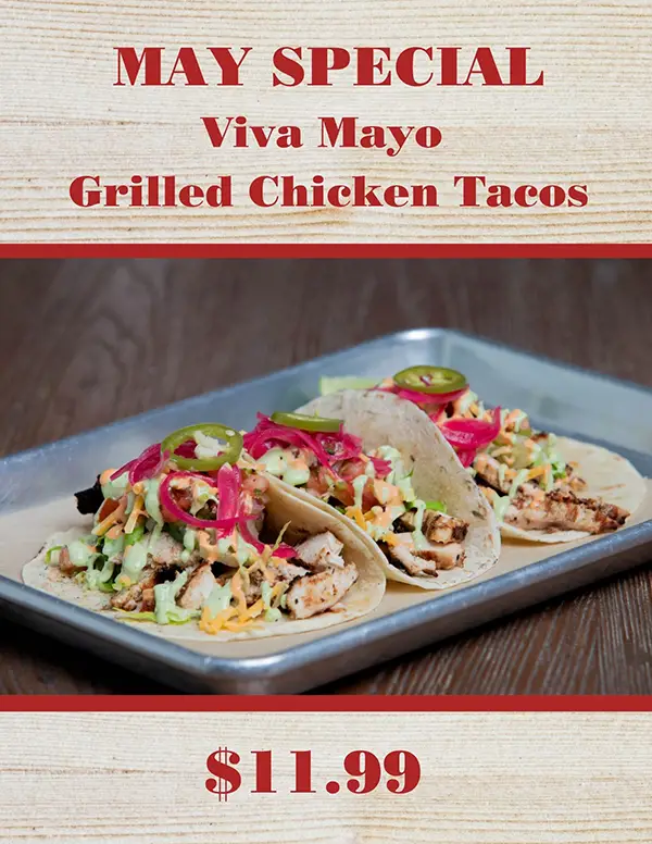 Rocklands May Special - Grilled Chicken Tacos - $11.99